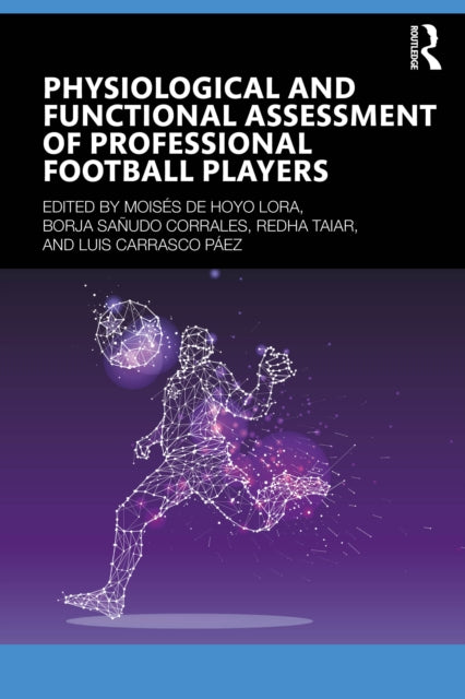 Physiological and Functional Assessment of
