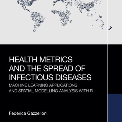 Health Metrics and the Spread of Infectious