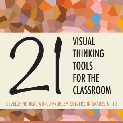 21 Visual Thinking Tools for the Classroom