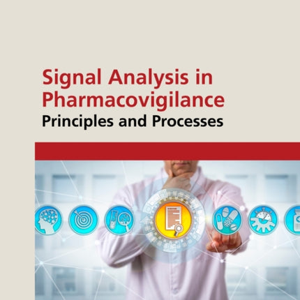 Signal Analysis in Pharmacovigilance