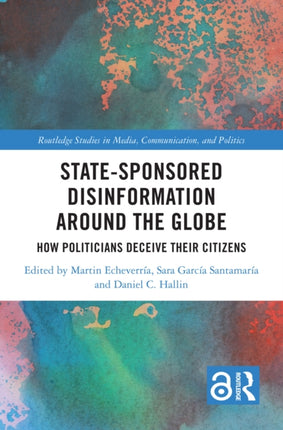 StateSponsored Disinformation Around the Globe
