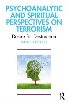 Psychoanalytic and Spiritual Perspectives on