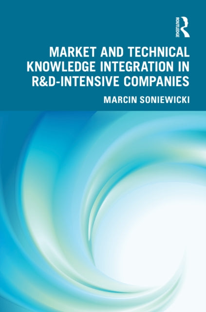 Market and Technical Knowledge Integration in RD