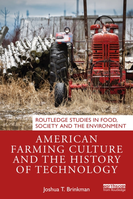 American Farming Culture and the History of