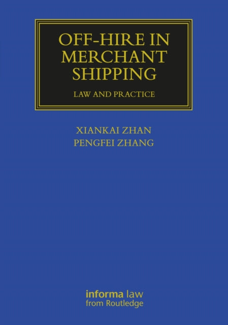 Offhire in Merchant Shipping