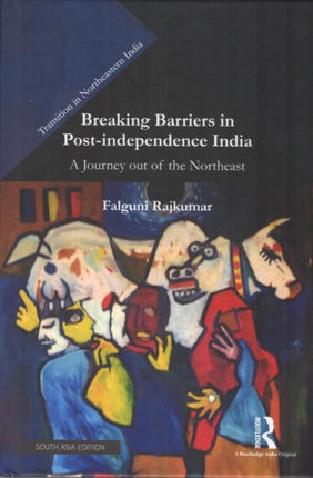 Breaking Barriers in Postindependence India