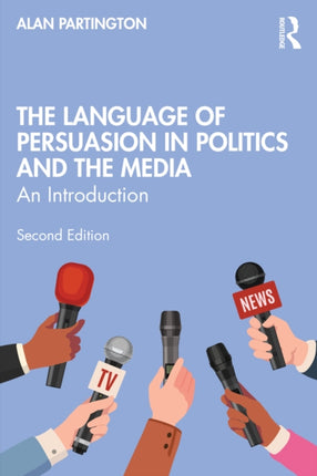 The Language of Persuasion in Politics and the