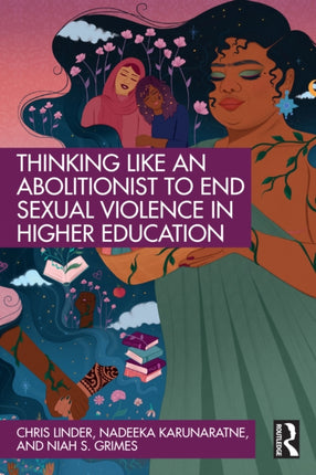 Thinking Like an Abolitionist to End Sexual