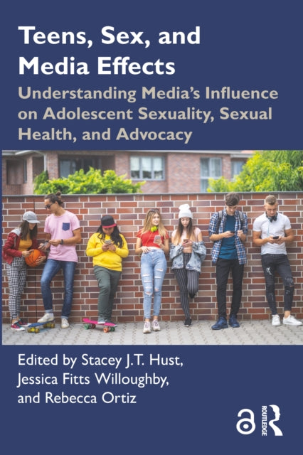 Teens Sex and Media Effects