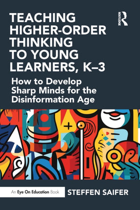Teaching HigherOrder Thinking to Young Learners