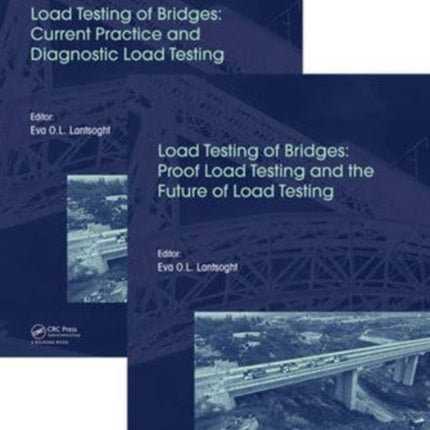 Load Testing of Bridges Two Volume Set