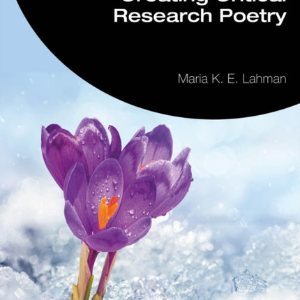 Creating Critical Research Poetry