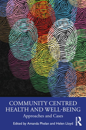 Community Centred Health and Wellbeing