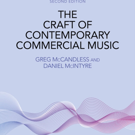 The Craft of Contemporary Commercial Music