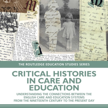 Critical Histories in Care and Education