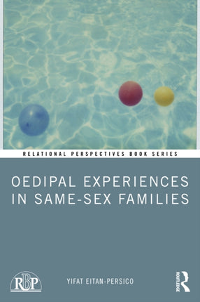 Oedipal Experiences in SameSex Families