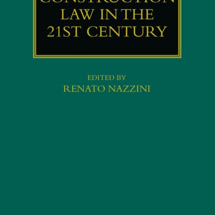 Construction Law in the 21st Century
