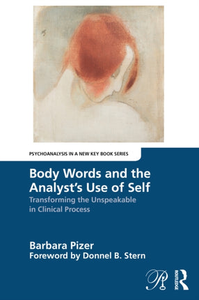 Body Words and the Analysts Use of Self