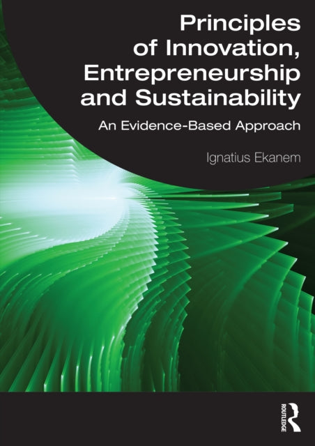 Principles of Innovation Entrepreneurship and