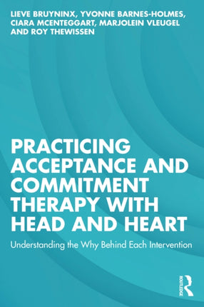 Practicing Acceptance and Commitment Therapy with
