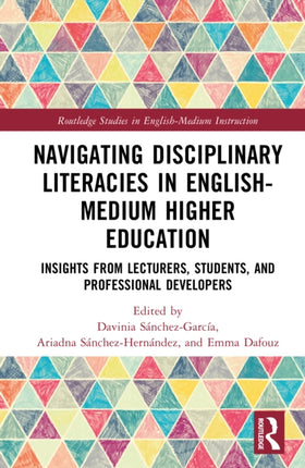 Disciplinary Literacies in EnglishMedium Higher Education
