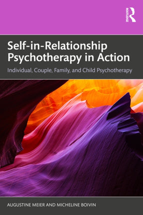 SelfinRelationship Psychotherapy in Action