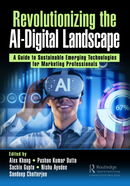 Revolutionizing the AIDigital Landscape