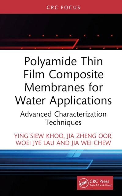 Polyamide Thin Film Composite Membranes for Water