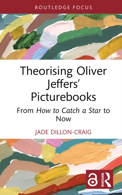 Theorising Oliver Jeffersâ Picturebooks