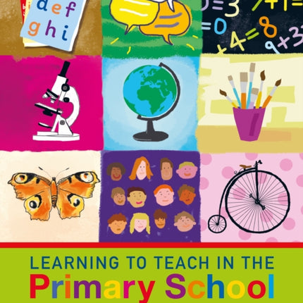 Learning to Teach in the Primary School