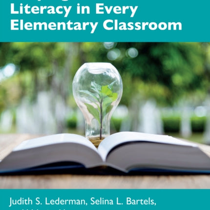 Shaping Scientific Literacy in Every Elementary