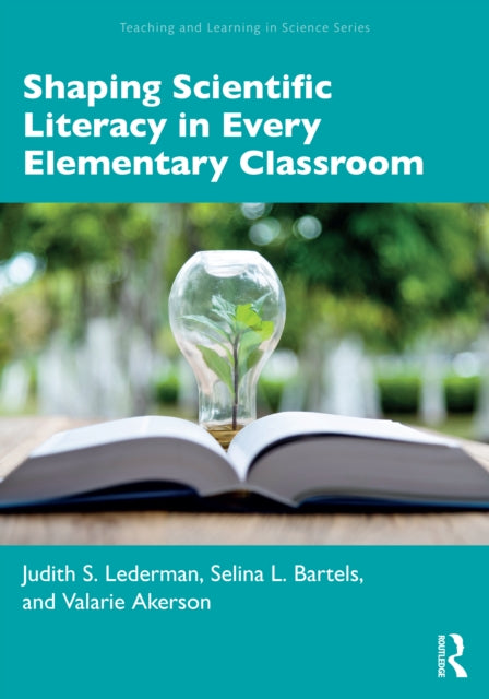Shaping Scientific Literacy in Every Elementary