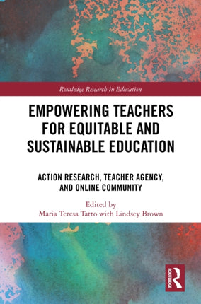 Empowering Teachers for Equitable and Sustainable