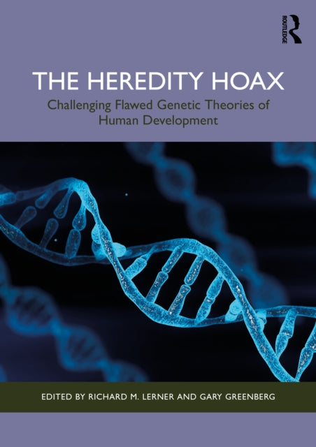 The Heredity Hoax