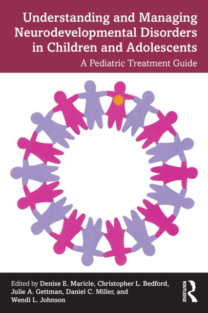 Understanding and Managing Neurodevelopmental