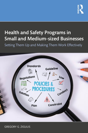 Health and Safety Programs in Small and Mediumsized Businesses
