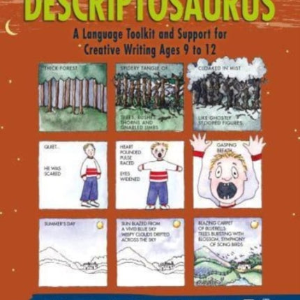 Descriptosaurus: A Language Toolkit and Support for Creative Writing Ages 9 to 12