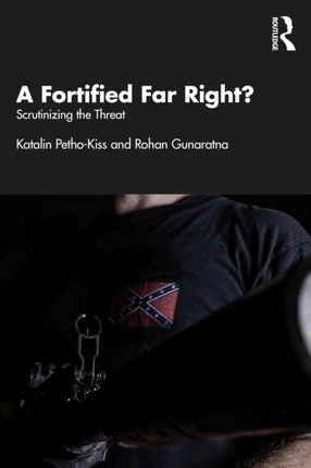 A Fortified Far Right