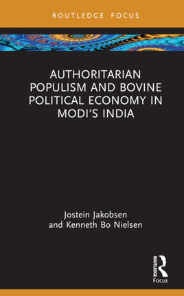 Authoritarian Populism and Bovine Political