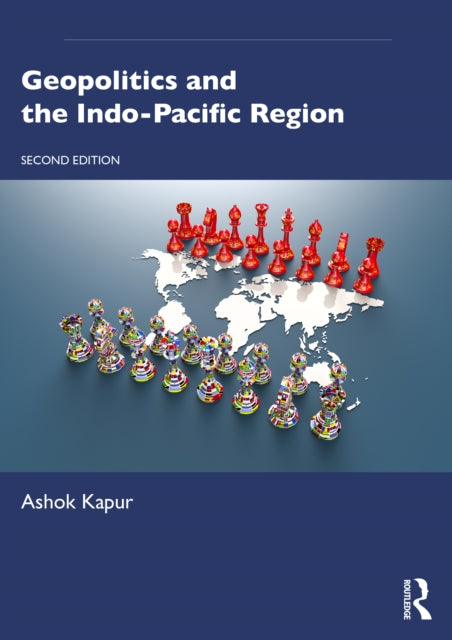 Geopolitics and the IndoPacific Region