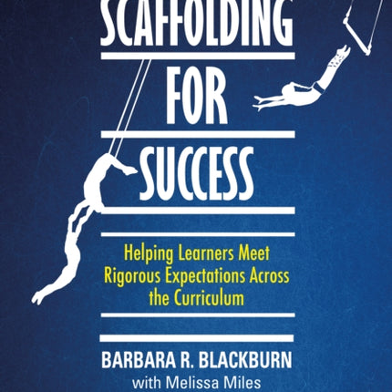 Scaffolding for Success