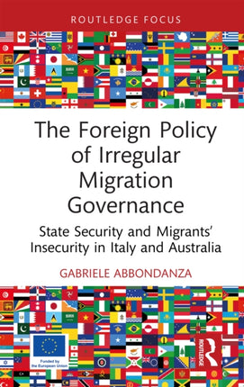 The Foreign Policy of Irregular Migration