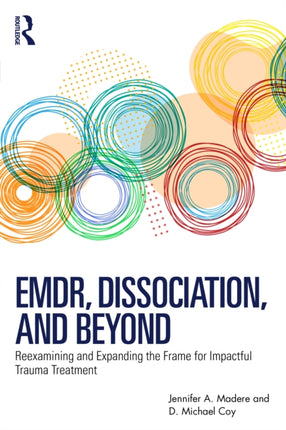 EMDR Dissociation and Beyond