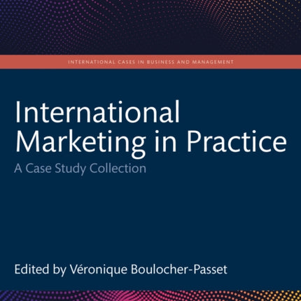 International Marketing in Practice