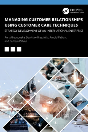 Managing Customer Relationships Using Customer