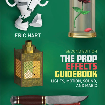 The Prop Effects Guidebook