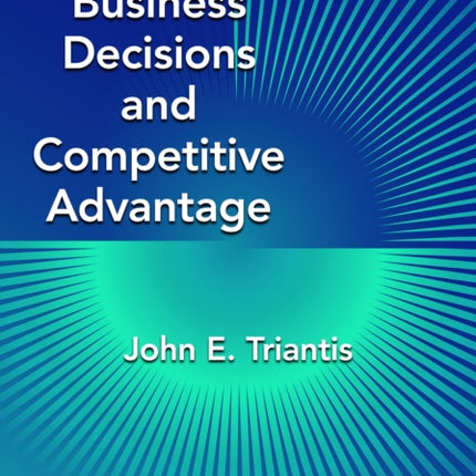 Ethics in Business Decisions and Competitive