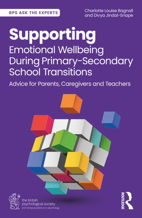 Supporting Emotional Wellbeing During PrimarySecondary School Transitions