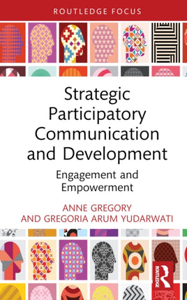 Strategic Participatory Communication and
