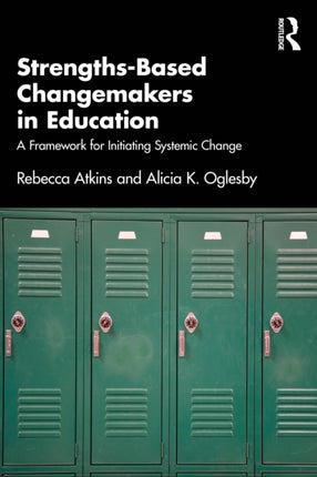 StrengthsBased Changemakers in Education